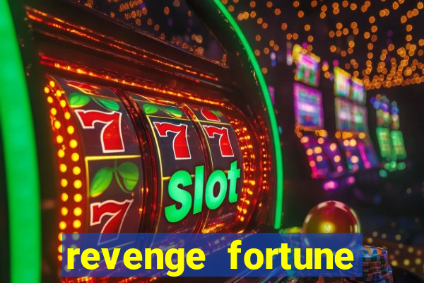 revenge fortune tiger 2